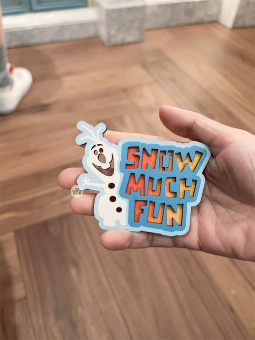 HKDL - World of Frozen Olaf ‘Snow Much Fun’ Wooden Magnet