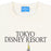 TDR - Tokyo Disney Resort "Where Dreams come True" Wordings with Different Attractions T Shirt for Adults (Release Date: May 22, 2025)